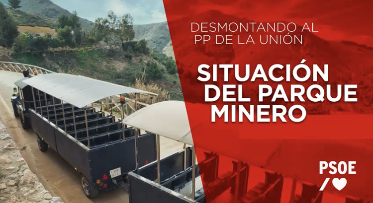 El Partido Popular de La Unión manipula y miente sobre el Parque Minero