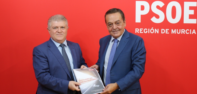 El PSOE de la Región de Murcia y CROEM consideran imprescindible incluir en el Pacto Regional todas las infraestructuras necesarias